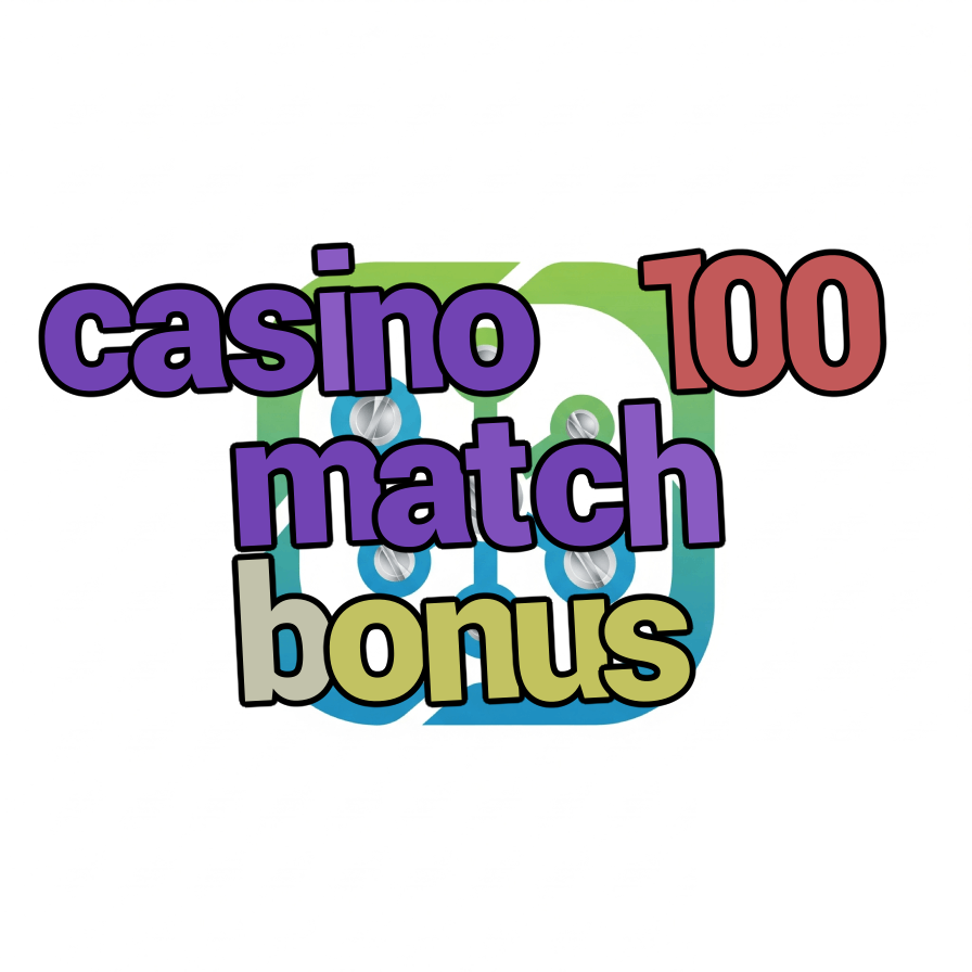 casino 100 match bonus